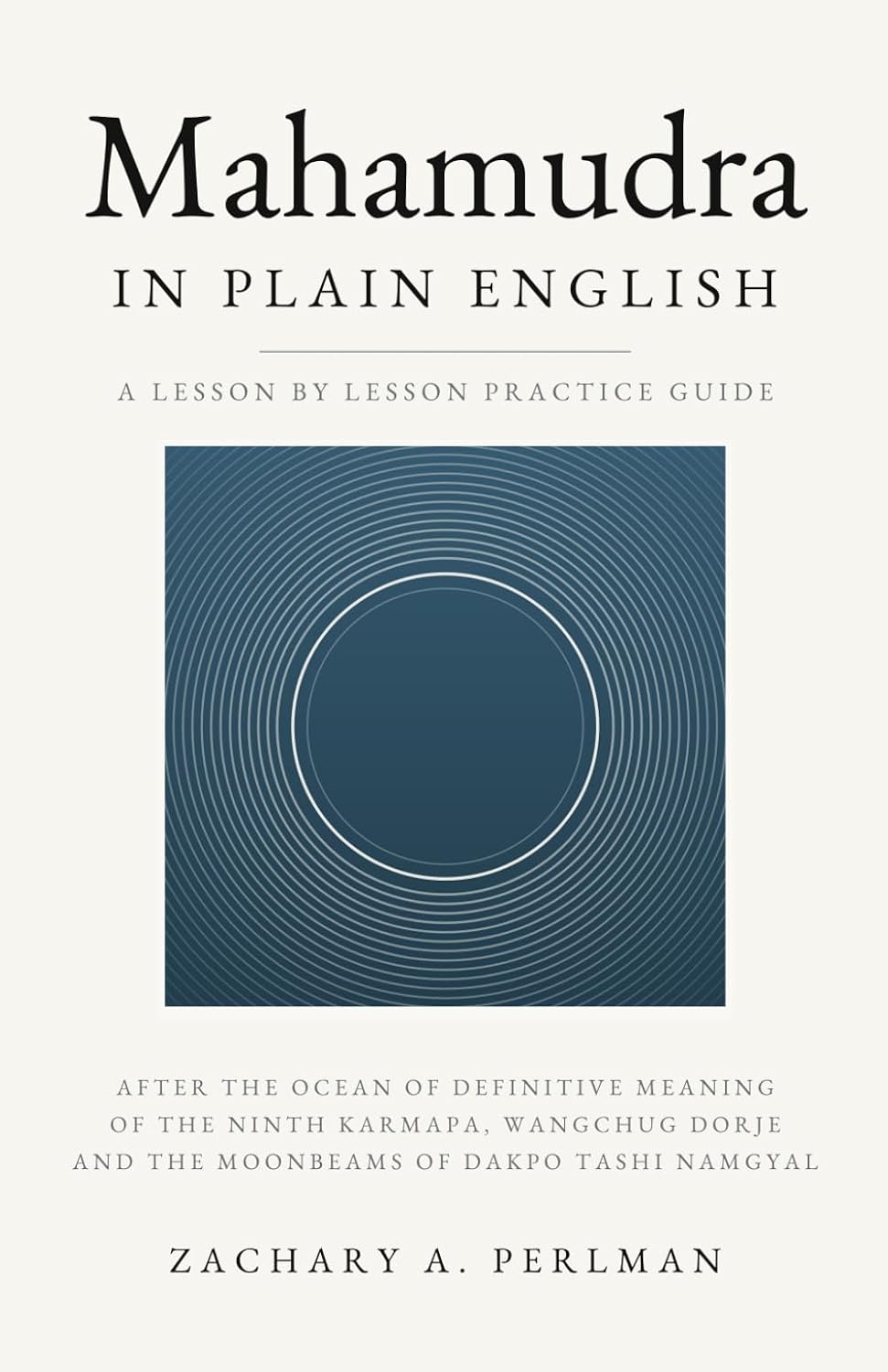 Cover of Mahamudra In Plain English